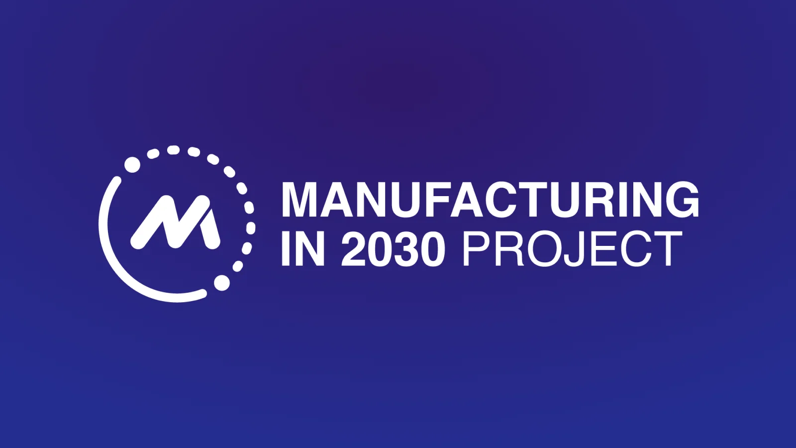 Invisible AI Partners with the Manufacturing Leadership Council on the "Manufacturing in 2030" Project